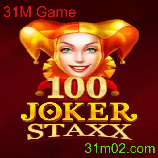 Descubra o Fascinante Mundo de 100JokerStaxx com a Trilha de 31M Game