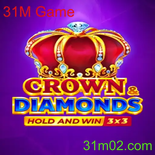 Crowndiamonds: O Fenômeno do 31M Game que Está Conquistando o Mundo