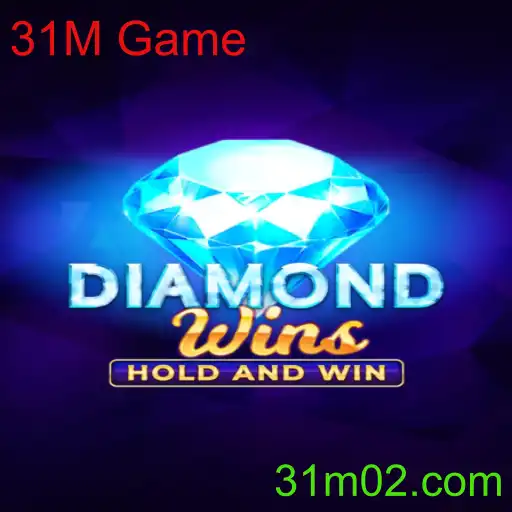 DiamondWins: Descubra o Deslumbrante Mundo do 31M Game